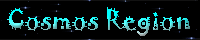 Cosmos Region [[Under Reconstruction]] banner